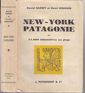 New-York Patagonie ou 35.000 kilomètres en Jeep