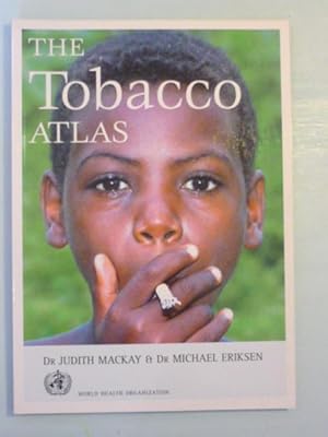 Imagen del vendedor de The Tobacco Atlas. a la venta por Antiquariat Diderot