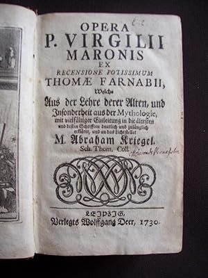 Opera P. Virgilii maronis ex recensione potissimum Thomae Farnabii