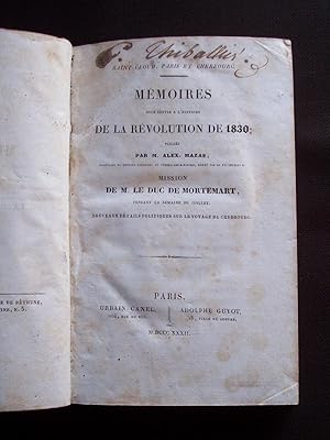 Bild des Verkufers fr Mmoires pour servir  l'histoire de la rvolution de 1830 zum Verkauf von Librairie Ancienne Zalc