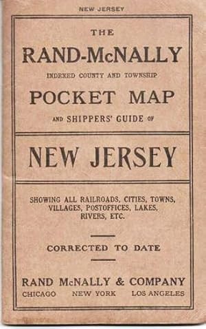 INDEXED COUNTY AND TOWNSHIP POCKET MAP AND SHIPPERS' GUIDE OF NEW JERSEY:; Accompanied by a New a...