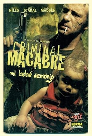 Seller image for CRIMINAL MACABRE. MI BEBE DEMONIO. Un caso de Cal Mcdonald for sale by Ducable Libros