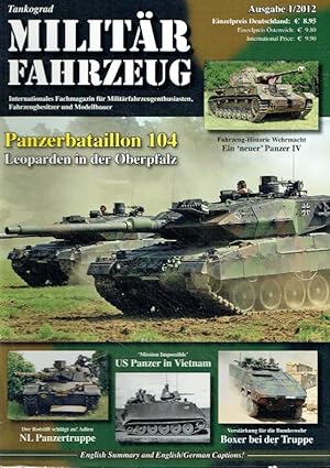 Panzerbataillon 104 - Leoparden in der Oberpfalz / Fahrzeug-Historie Wehrmacht - Ein neuer Panzer...