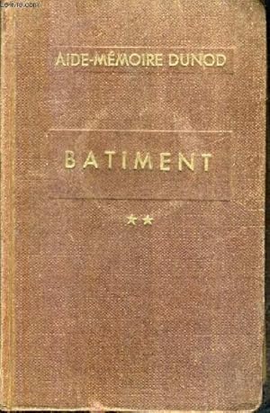 Seller image for BATIMENT - TOME 2 - 67E EDITION. for sale by Le-Livre