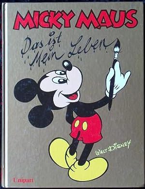Seller image for Micky Maus - Das ist mein Leben for sale by Alte Spiele  Modernes Spiele-Antiquariat