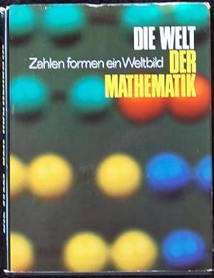 Die Welt der Mathematik - Zahlen formen ein Weltbild