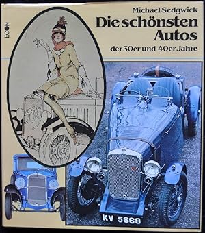 Seller image for Die schnsten Autos der 30er und 40er Jahre for sale by Alte Spiele  Modernes Spiele-Antiquariat