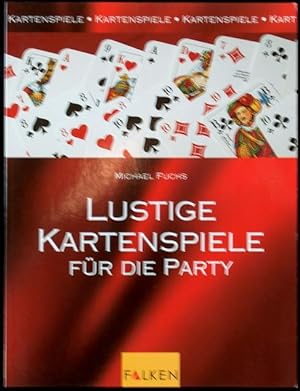 Lustige Kartenspiele für die Party