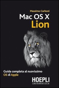 Seller image for Mac OS X Lion for sale by Libro Co. Italia Srl