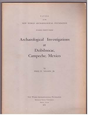 Archaeological Investigations at Dzibilnocac, Campeche, Mexico. Papers of the New World Archaeolo...