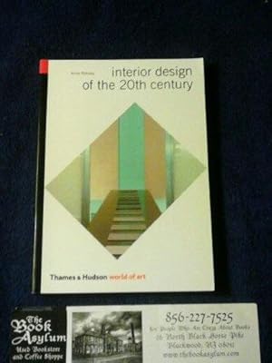 Interior Design of the 20th Century (World of Art)