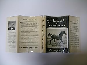 Seller image for The Arabian Horse in America for sale by A Few Books More. . .