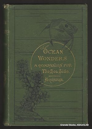 Imagen del vendedor de Ocean Wonders: A Companion for the Seaside. a la venta por Grendel Books, ABAA/ILAB
