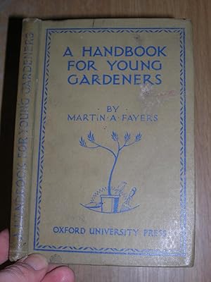 A Handbook For Young Gardeners