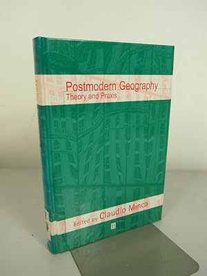 Imagen del vendedor de Postmodern Geography: Theory and Praxis. a la venta por Antiquariat Bookfarm