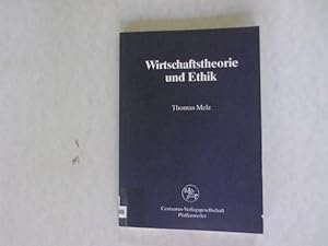 Bild des Verkufers fr Wirtschaftstheorie und Ethik. Reihe Wirtschaftswissenschaften, Bd. 34. zum Verkauf von Antiquariat Bookfarm
