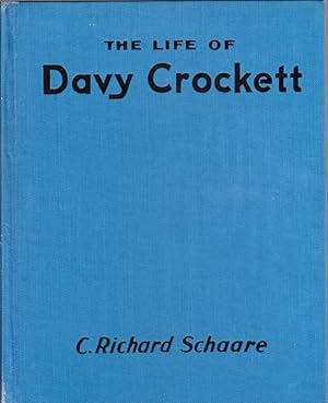 The Life of Davy Crockett in Picture and Story