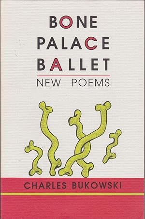 Bone Palace Ballet New Poems