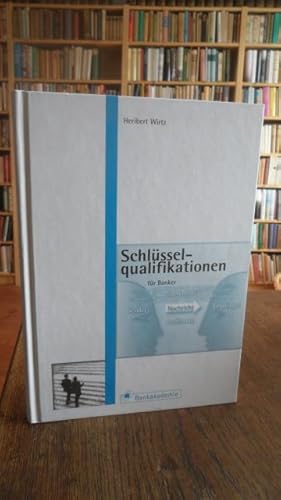 Seller image for Schlsselqualifikationen fr Banker. 1. Auflage. for sale by Antiquariat Floeder