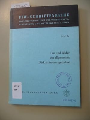 Immagine del venditore per Fr und wider ein allgemeines Diskriminierungsverbot venduto da Gebrauchtbcherlogistik  H.J. Lauterbach