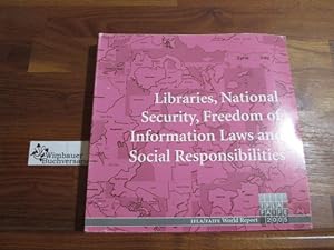 Seller image for World Report 2005: Libraries, National Security, Freedom of Information Laws and Social Responsibilities for sale by Antiquariat im Kaiserviertel | Wimbauer Buchversand