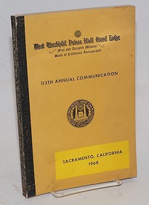 Proceedings of the M. W. Prince Hall Grand Lodge; free and accepted masons of the State of Califo...