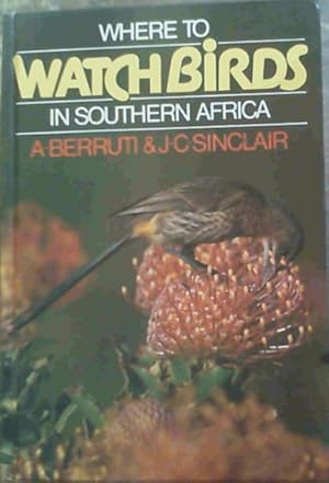 Bild des Verkufers fr Where to Watch Birds in Southern Africa zum Verkauf von Chapter 1