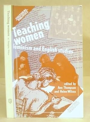 Bild des Verkufers fr Teaching Women - Feminism And English Studies zum Verkauf von Eastleach Books