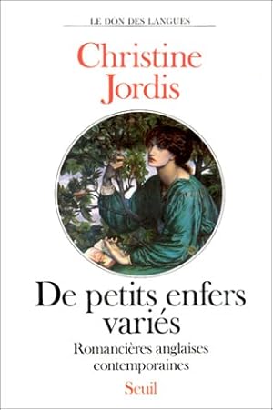 Seller image for DE PETITS ENFERS VARIES. Romancires anglaises contemporaines for sale by librairie philippe arnaiz