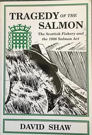 Immagine del venditore per Tradgedy of The Salmon venduto da Juniper Books