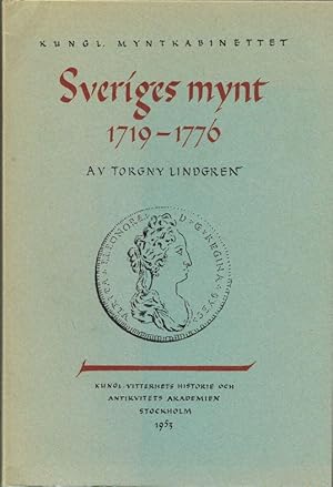 Sveriges Mynt 1719 - 1776.