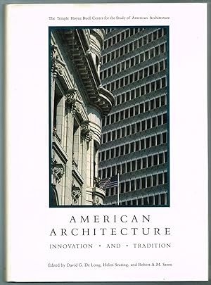 Bild des Verkufers fr American Architecture. Innovation and Tradition. zum Verkauf von Wiener Antiquariat Ingo Nebehay GmbH