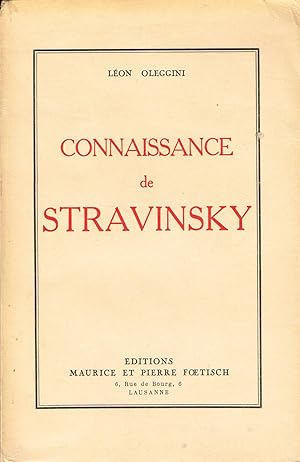 Connaissance de Stravinsky.