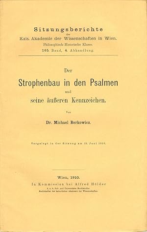 Der Strophenbau in den Psalmen und seine äußeren Kennzeichen. (Sitzungsberichte der Kais. Akademi...