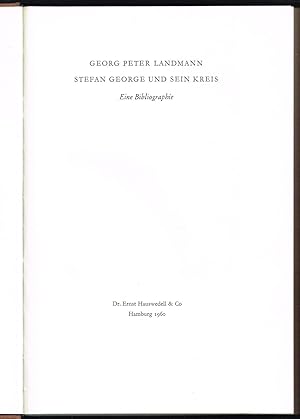 Bild des Verkufers fr Stefan George und sein Kreis. Eine Bibliographie. zum Verkauf von Wiener Antiquariat Ingo Nebehay GmbH
