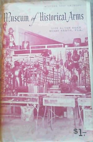 Seller image for The Museum of Historical Arms - Miami Beach, Fla., Midyear 1960 Catalog for sale by Chapter 1