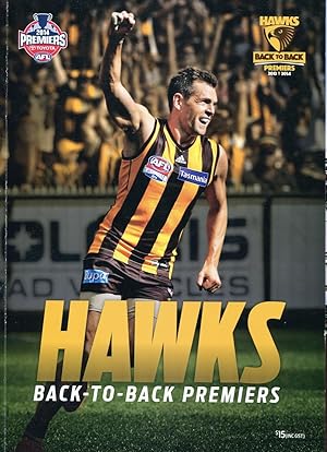 Seller image for Hawks : back-to-back Premiers 2014. for sale by Lost and Found Books