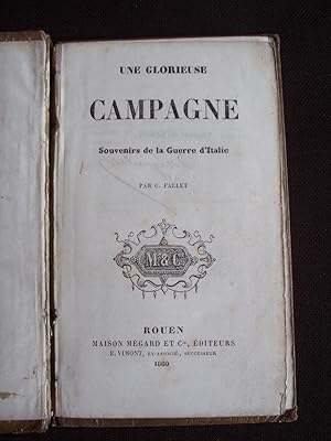 Une glorieuse campagne - Souvenirs de la guerre d'Italie