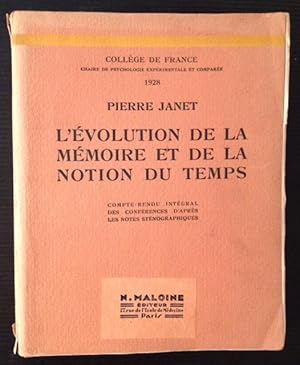 L'Evolution de la Memoire et de la Motion du Temps