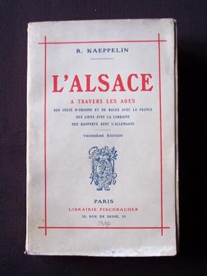 L'Alsace à travers les âges