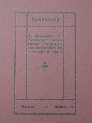 Landsberg. Vierteljahrsschrift für den Landsbergschen Familienverband. Hrsg. v. Landsbergschen Ge...