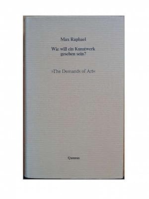 Bild des Verkufers fr Wie will ein Kunstwerk gesehen werden? 'The Demands of Art'. Mit einem Nachwort v. Bernd Growe. Hrsg. v. Klaus Binder. zum Verkauf von Eugen Kpper