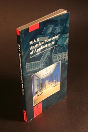 Seller image for MAK. Austrian Museum of Applied Arts. for sale by Steven Wolfe Books