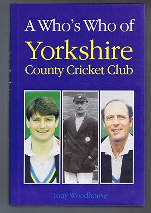 A Who's Who of Yorkshire County Cricket Club