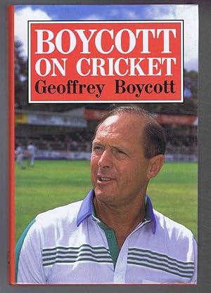 Boycott on Cricket