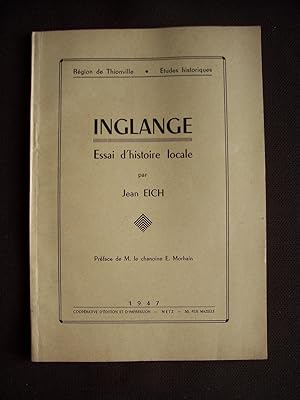 Inglange - Essai d'histoire locale