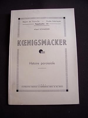 Koenigsmacker - Histoire paroissiale