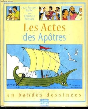 Bild des Verkufers fr LES ACTES DES APOTRES EN BANDES DESSINEES. zum Verkauf von Le-Livre