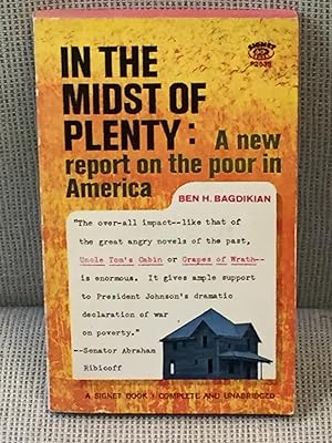 Imagen del vendedor de In the Midst of Plenty: The Poor in America a la venta por My Book Heaven