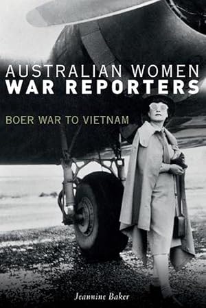 Imagen del vendedor de Australian Women War Reporters (Paperback) a la venta por Grand Eagle Retail